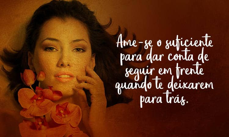 frases-de-amor-próprio-mensagem-de-amor-próprio-autoridade-feminina